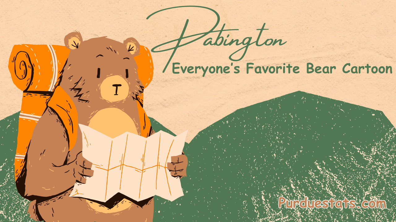 Pabington: Everyone’s Favorite Bear Cartoon