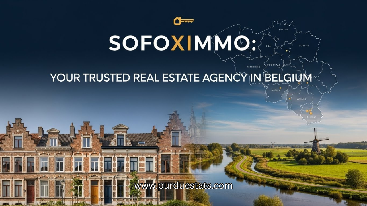 Sofoximmo: Your Trusted Boutique Real Estate Agency in Belgium