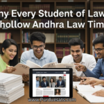 Why Every Student of Law Should Follow Andhra Law Times