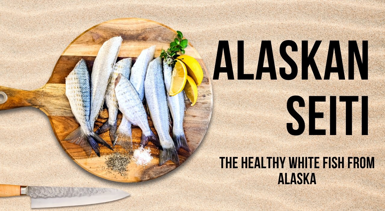 Alaskan Seiti Explained: The Healthy White Fish From Alaska