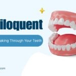 dentiloquent