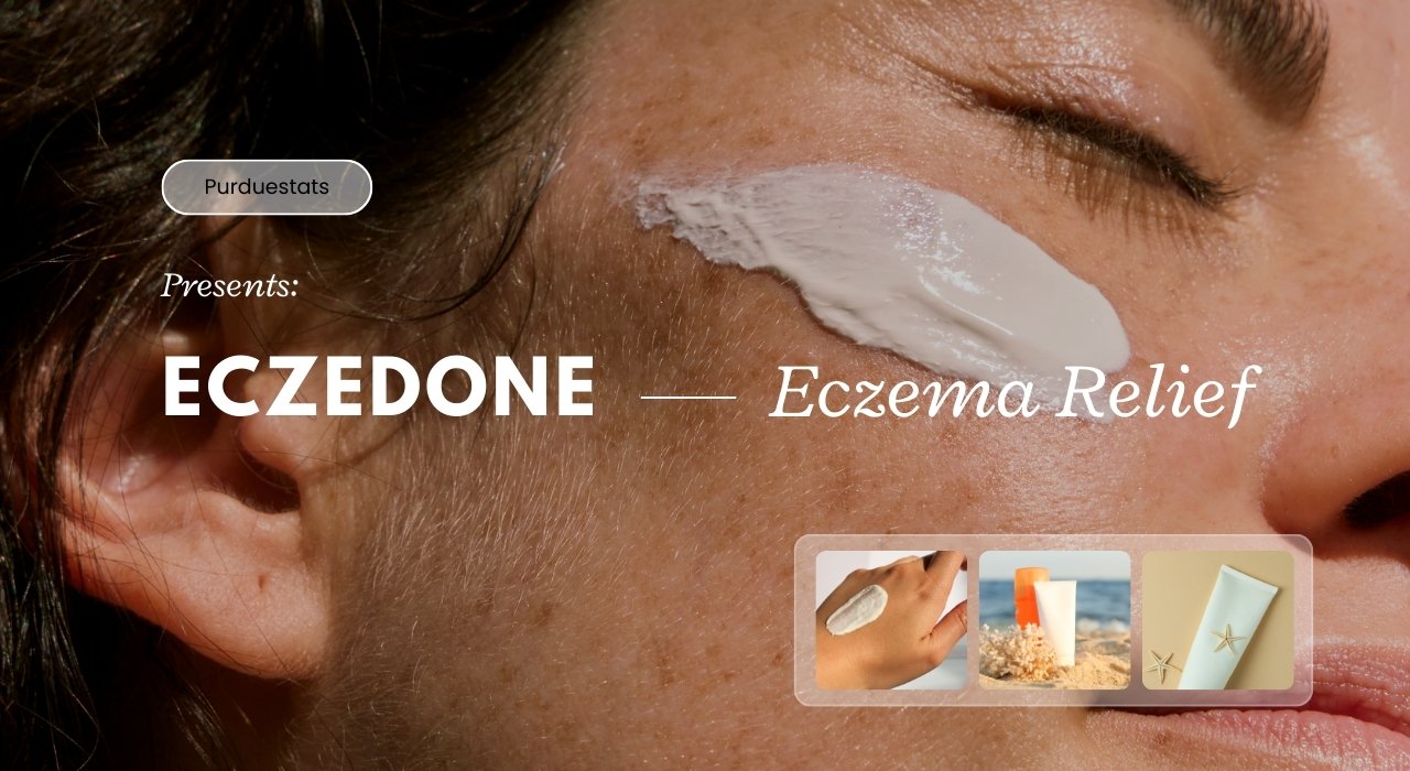 Eczedone: The Natural Solution for Fast Eczema Relief