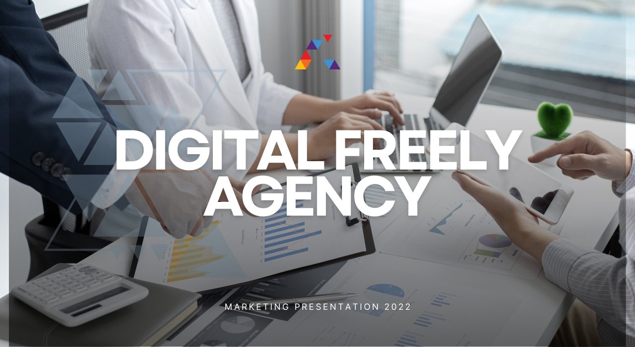 Freely Agency: The Future of Digital Marketing & Creative Growth