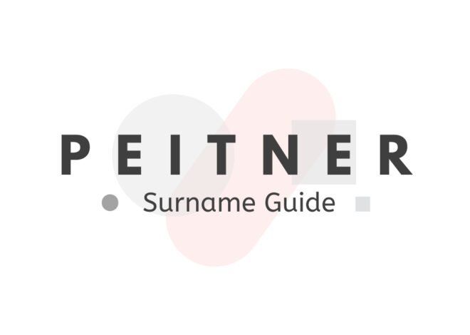 Peitner Surname Guide: Origins, Genealogy, and Modern Usage