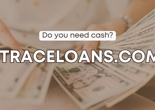 Is Traceloans.com Safe? Full Breakdown of Its Services & Legitimacy